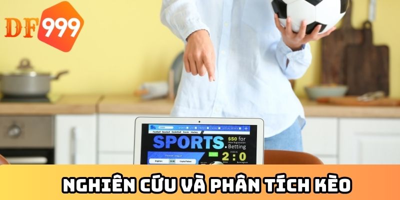 Nghiên cứu và phân tích kèo
