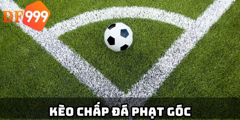 Kèo chấp đá phạt góc